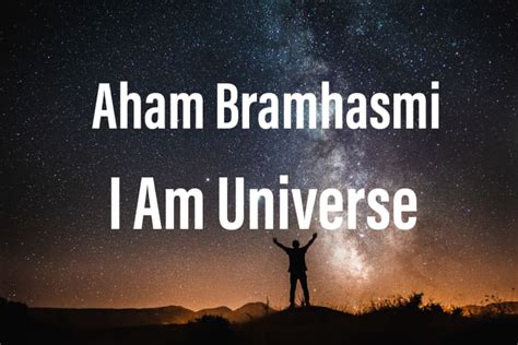 Aham Brahmasmi - a Dynamic and Powerful Mantra to Realise the Divinity Within. - HubPages