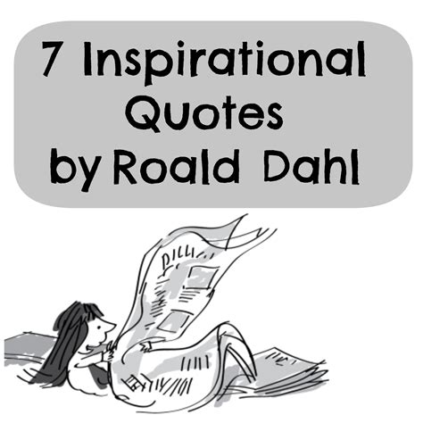 Roald Dahl Quotes Best Quotes. QuotesGram