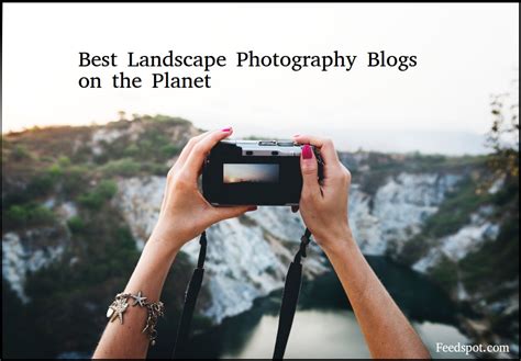 Top 70 Landscape Photography Blogs and Websites in 2021