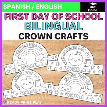 Bilingual Spanish Immersion First Day of School Crown | Back to School ...