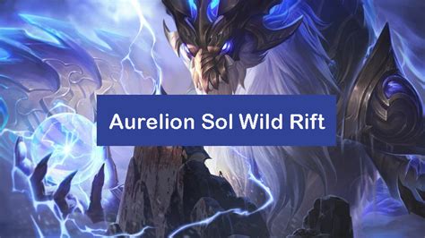 Aurelion Sol Wild Rift Build 2024: Items, Runes, Combo [Pro] - Zathong