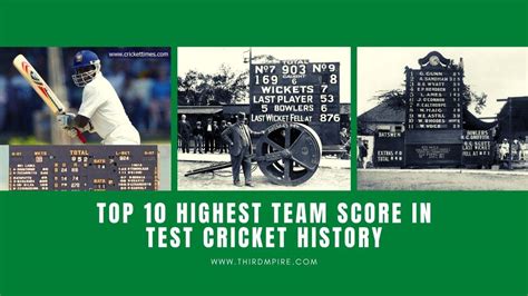 Top 10 Highest Team Score in Test Cricket History - ThirdMpire