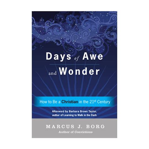 Days of Awe and Wonder (Paperback) - The Marcus J Borg Foundation