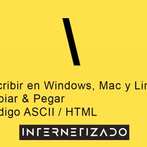 Cómo escribir diagonal INVERTIDA o inversa «\» en el teclado (con ejemplos)