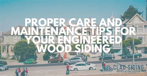 Proper Care and Maintenance Tips for Your Engineered Wood Siding