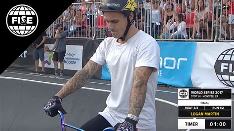 Logan martin - 1st FINAL UCI BMX FREESTYLE PARK - FISE Montpellier 2017 - YouTube