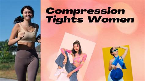 5 Key Benefits of Wearing Compression Tights Women Know About