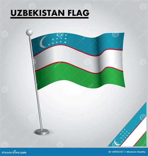 UZBEKISTAN Flag National Flag of UZBEKISTAN on a Pole Stock Vector ...