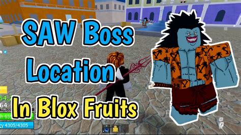 How To Find The Saw Boss In Blox Fruits | Saw Boss Location In Blox Fruits and How To Spawn Fast ...