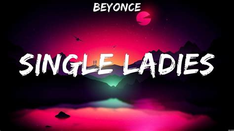 Beyonce Single Ladies Lyrics #44 - YouTube