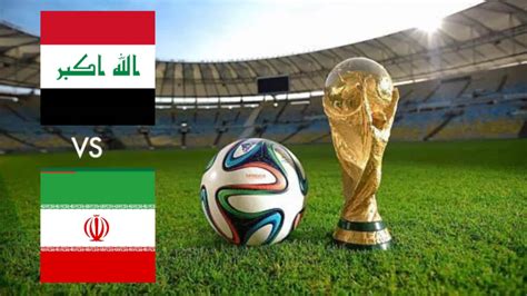 2022 World Cup Qualifiers: Iraq vs Iran Live Stream Preview and Prediction