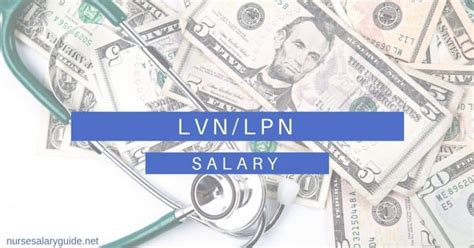 Licensed Practical Nurse Salary - LPN / LVN salaries explained