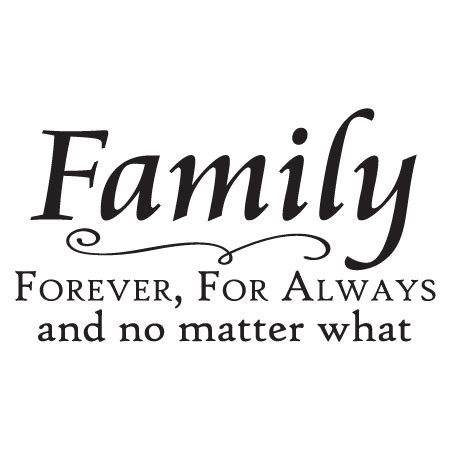 Family Is Forever Quotes. QuotesGram