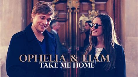 Ophelia & Liam | Take Me Home [Royals] - YouTube