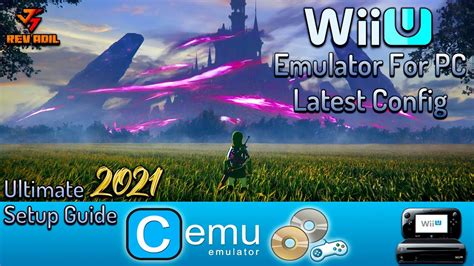 CEMU | QUICK SETUP GUIDE | Nintendo WiiU Emulator | 2021 Latest | Best ...