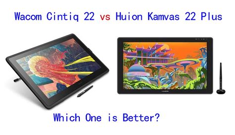 Wacom Cintiq 22 vs Huion Kamvas 22 Plus Comparison | pc tech test