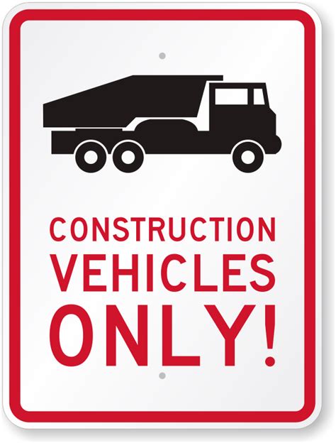 Construction Vehicles Only Sign | Free & Fast Delivery, SKU: K-0452