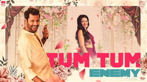 Tum Tum - Video Song | Enemy | Vishal,Arya | Anand Shankar | Vinod ...