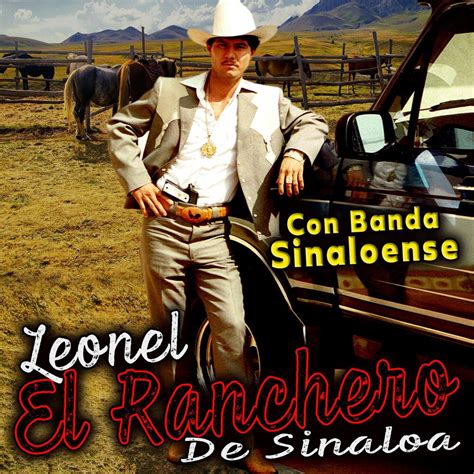 Con Banda Sinaloense - Leonel El Ranchero De Sinaloa mp3 buy, full tracklist