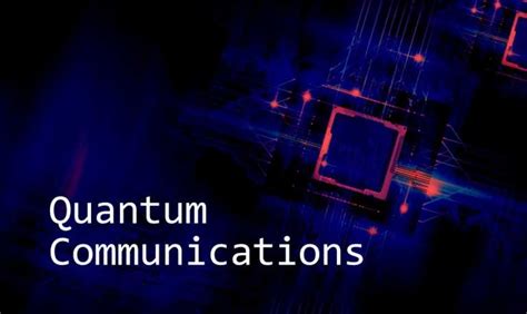 China Launching Hack Proof Quantum Communications Network In 2016