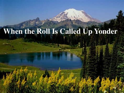 When The Roll is Called Up Yonder