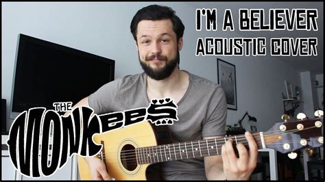 I'm a believer [The Monkees - acoustic cover] - YouTube