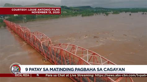 9 patay sa matinding pagbaha sa Cagayan | Nasa state of calamity na ang ...