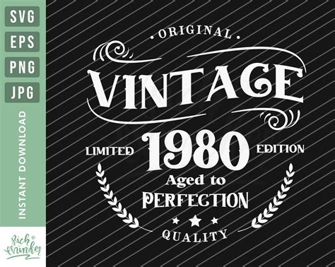 40th Birthday Svg Vintage 1980 Svg Aged to Perfection | Etsy | Svg, Aged to perfection, 60th ...