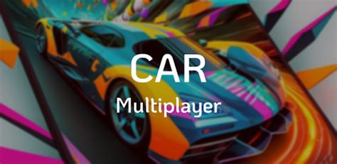 Car Multiplayer for Android - Download