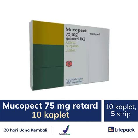 Obat Mucopect: Dosis, Efek Samping Dan Manfaat | Lifepack.id