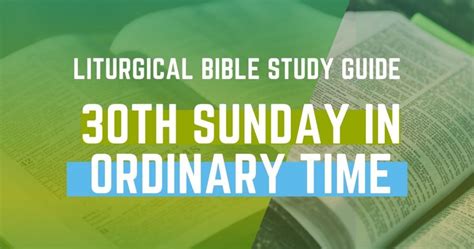 30th Sunday in Ordinary Time Archives - Liturgical Bible Study