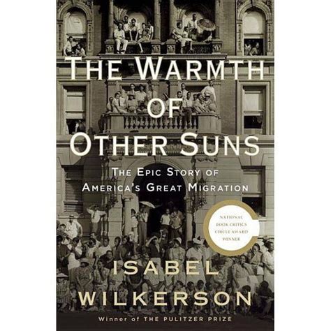 The Warmth Of Other Suns - By Isabel Wilkerson (hardcover) : Target