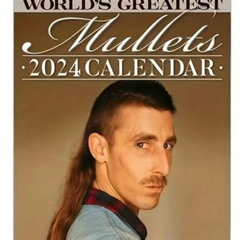 2024 CALENDAR. WORKS GREATEST MULLETS | The Propagation Station