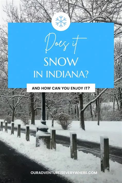 Does it snow in Indiana? YES! And How to Enjoy It!