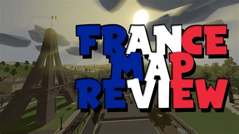 Unturned France Map Review - YouTube