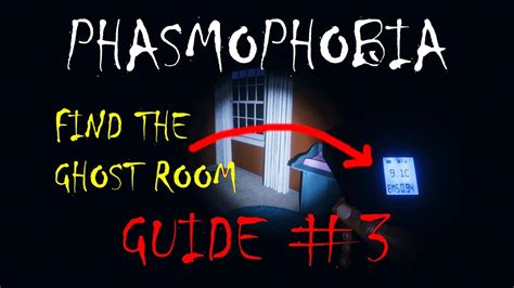 Phasmophobia How To Find Ghost Room - bestroom.one