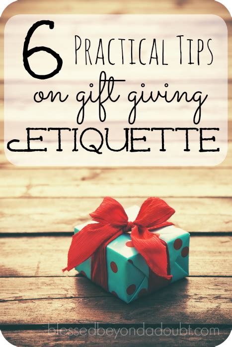 6 Tips on Gift Giving Etiquette - Blessed Beyond A Doubt