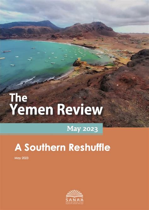 A Southern Reshuffle – The Yemen Review, May 2023 - Sana'a Center For ...