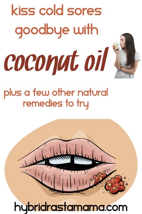 Coconut Oil For Cold Sores + Other Home Remedies | Hybrid Rasta Mama