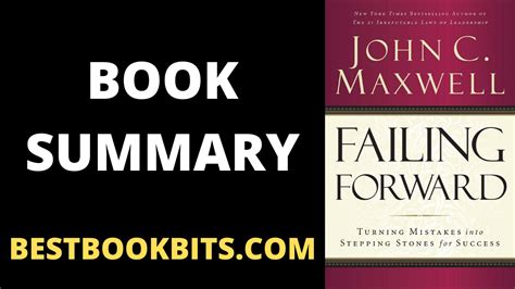 Book Summary of Failing Forward | Author John C. Maxwell | Bestbookbits ...