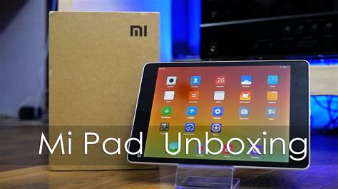 Xiaomi Mi Pad 7.9" Android Tablet Unboxing & Overview - YouTube