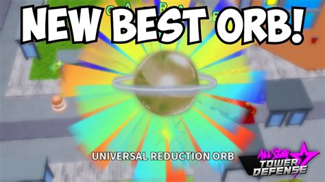 New Universal Reduction Orb is the NEW BEST ORB IN ASTD! (Raid 3 ...