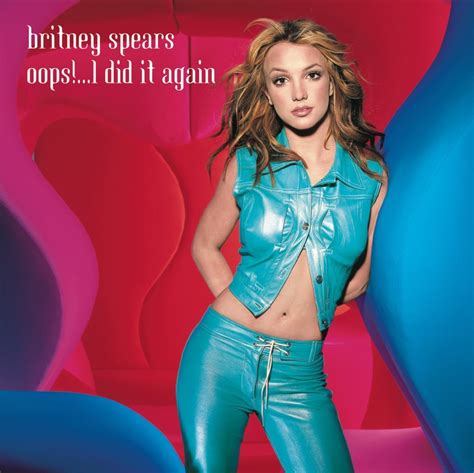 Britney Spears – Oops!…I Did It Again Lyrics | Genius Lyrics