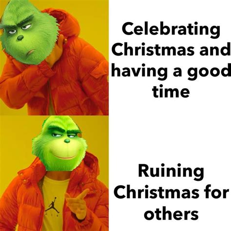 Christmas Grinch meme : memes