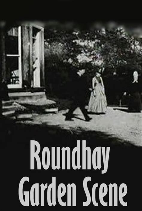 Roundhay Garden Scene (1888) - Posters — The Movie Database (TMDB)