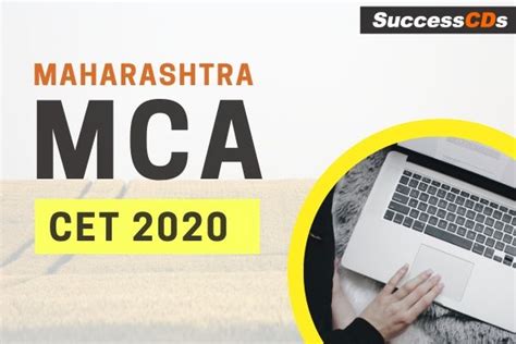 Maharashtra MCA CET 2020, Exam Dates, Eligibility, Application Form