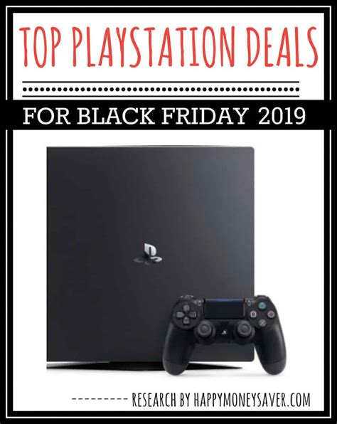 Top PLAYSTATION 4 Black Friday Deals for 2019 - Happy Money Saver