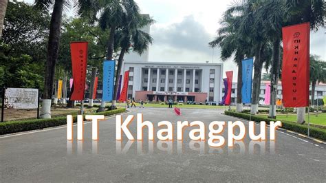 IIT Kharagpur Full Campus Tour || IIT Kharagpur Campus Motivation || IIT Kharagpur Campus Tour ...