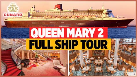 Queen Mary 2 FULL Ship Tour - YouTube