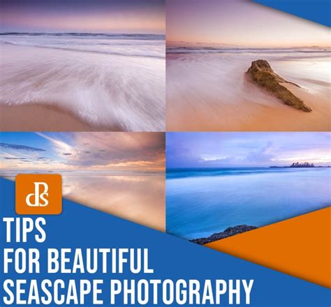 9 Tips for Breathtaking Seascape Photography